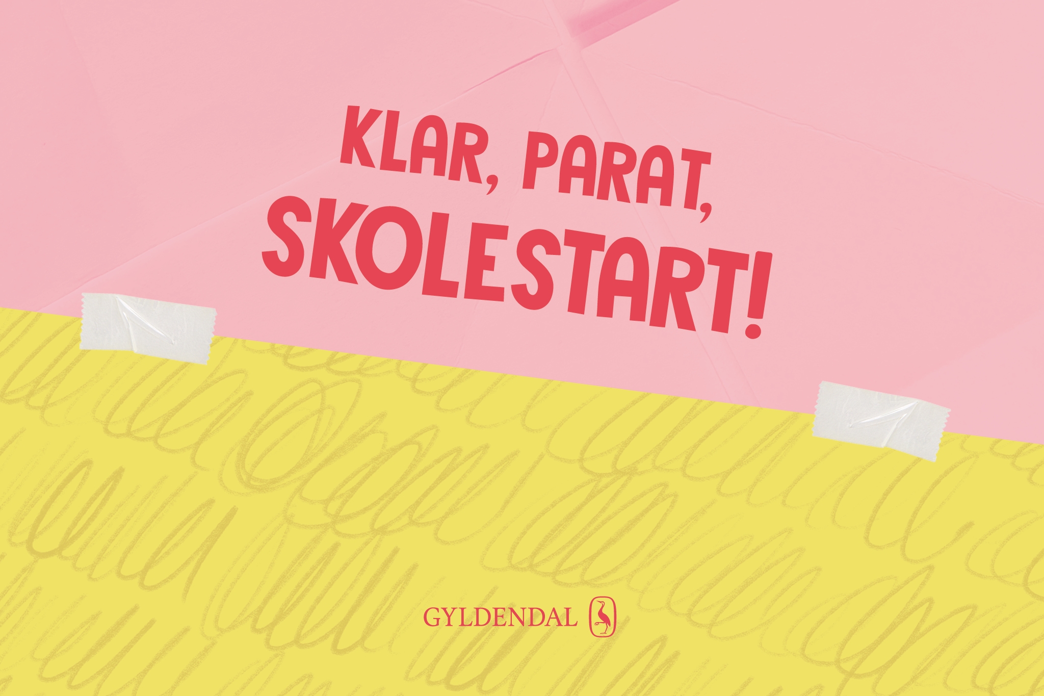 Gyldendal skolestart