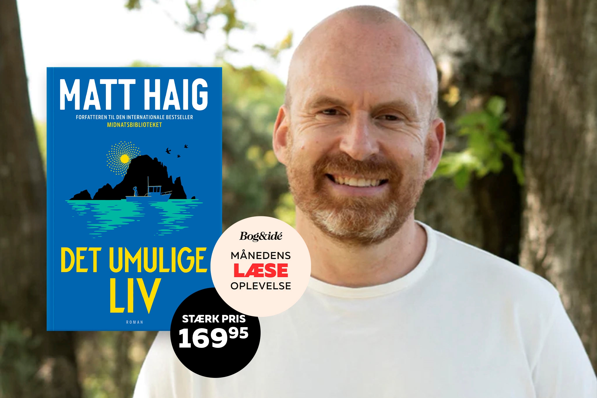 Månedens læseoplevelse september 2024 - Det umulige liv af Matt Haig