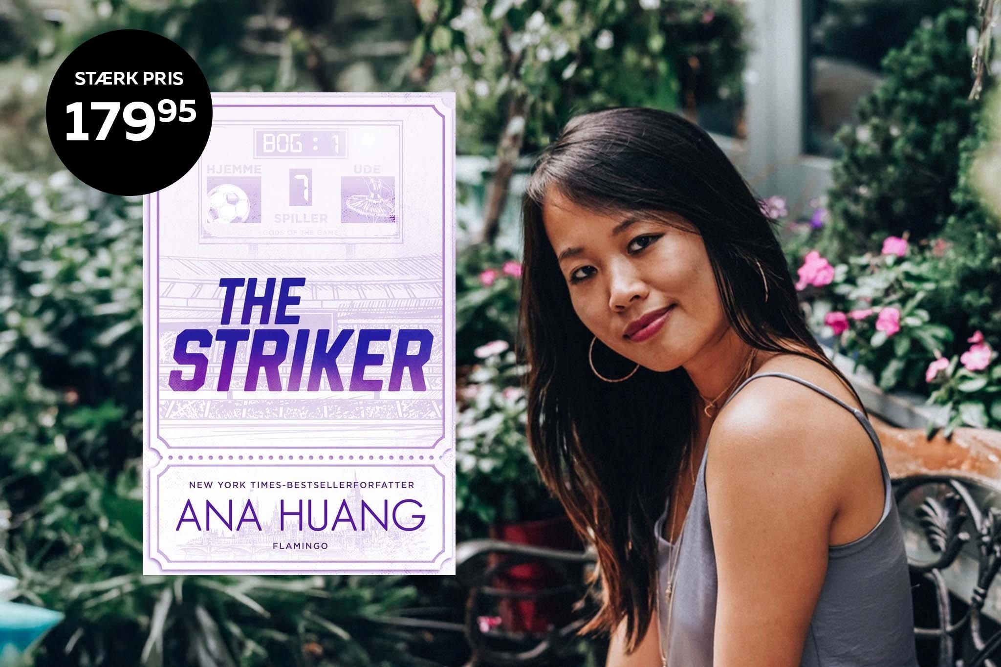 Ana Huang - The striker